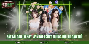 dàn lô hay về nhất